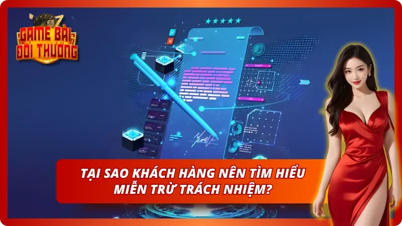 Miễn Trừ Trách Nhiệm Trong Quá Trình Tham Gia Tại Sảnh Cược 1 Lý do phải hiểu rõ miễn trừ về trách nhiệm