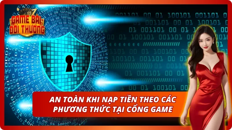 Game Đổi Thưởng WIN79 - Toàn Bộ Thông Tin Cho Người Mới 6 Các phương thức nạp tiền phổ biến và an toàn nhất tại WIN79